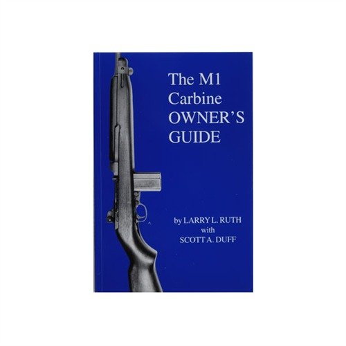 Le guide du propriétaire M-1 Carbine t'aide à choisir, identifier et entretenir ton carabine avec des conseils sur l'assemblage, le nettoyage et la lubrification.