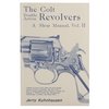 COLT Revolvers à double action — Manuel de l'armurier, Volume II